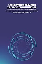 Sound System Projects in Circuit with HandsOn: 25,40,50,100Watt Circuit utilizing MOSFET,Li-Fi Te…