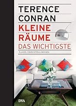 Kleine Räume – das Wichtigste: Planen, einrichten & wohnen