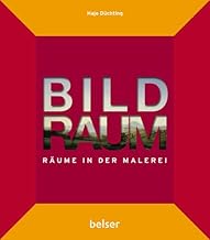 Bildraum: Räume in der Malerei