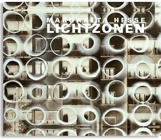 Margarete Hesse – Lichtzonen