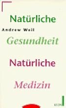 Natürliche Gesundheit. Natürliche Medizin