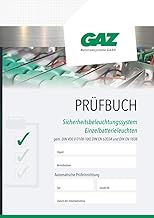 Prüfbuch Sicherheitsbeleuchtungssysteme Einzelbatterie: Dokumentieren von regelmäßigen Prüfungen