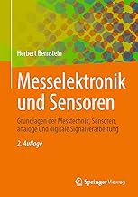 Messelektronik und Sensoren: Grundlagen der Messtechnik, Sensoren, analoge und digitale Signalver…