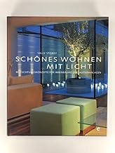 Schönes Wohnen mit Licht: Beleuchtungskonzepte für Innenräume und Außenanlagen