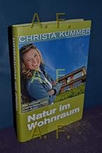 Natur im Wohnraum: Wie Wohnen Ihre Gesundheit beeinflusst