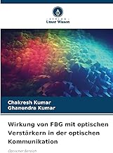 Wirkung von FBG mit optischen Verstärkern in der optischen Kommunikation: Optischer Bereich
